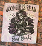 2XL Good Girls read Bad Books